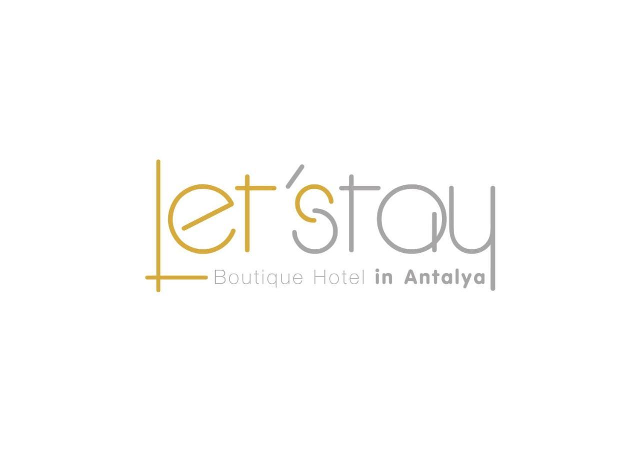 Letstay Hotel - Adults Only Antalya Exterior foto